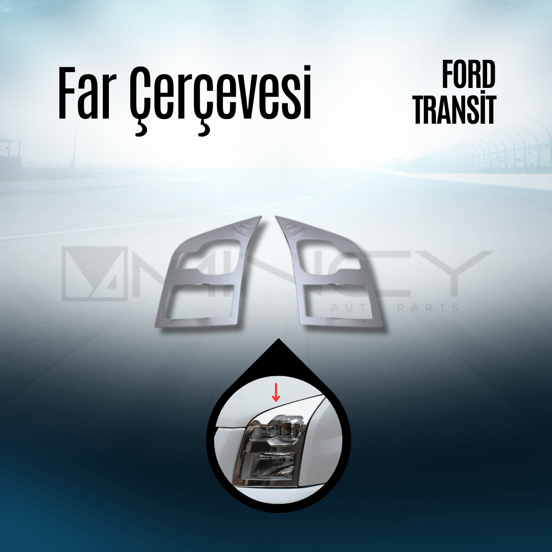 Far Çerçevesi Ford Transit